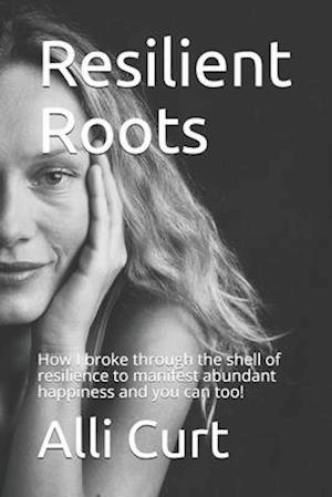 Resilient Roots