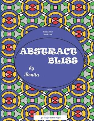 Abstract Bliss by Bonita