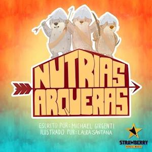 Nutrias Arqueras