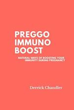 Preggo Immuno Boost