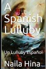 A Spanish Lulluby