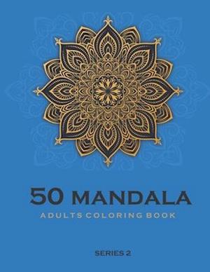 50 Mandala Adults Coloring Book - Blue -Series 2