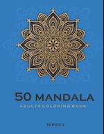 50 Mandala Adults Coloring Book - Blue -Series 2