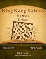 King Kong Kakuro 21x21 Deluxe - Volume 10 - 249 Puzzle