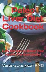 Paleo Liver Diet Cookbook