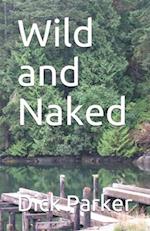 Wild and Naked
