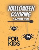 Halloween Coloring & Activity Book For Kids