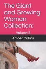 The Giant and Growing Woman Collection