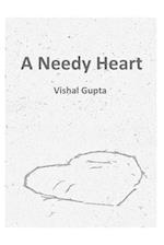 A Needy Heart