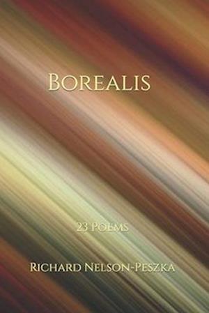 Borealis: 23 Poems