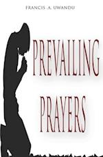 Prevailing Prayers