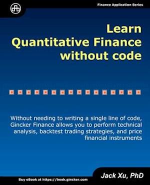 Learn Quantitative Finance without Code