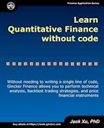 Learn Quantitative Finance without Code