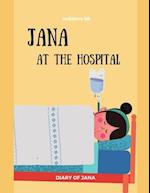 Jana At The Hospital -DIARY OF JANA