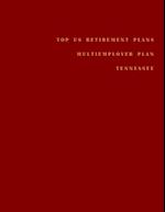 Top US Retirement Plans - Multiemployer Plan - Tennessee