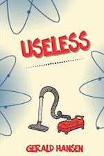 Useless