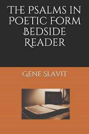 The Psalms in Poetic Form Bedside Reader