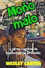 Moño malo