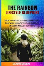 The Rainbow Lifestyle Blueprint