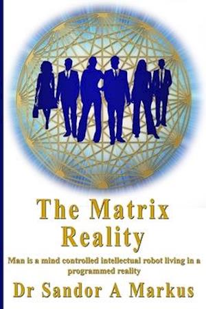 The Matrix Reality