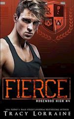 FIERCE: A High School Enemies to Lovers Romance 