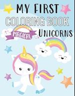 My First Coloring Book Magical Unicorns