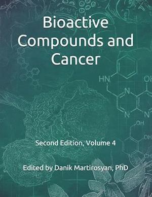 Bioactive Compounds and Cancer