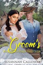 The Groom's Wayward Half-Brother