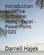 Introduction to Office Software: Word - Excel - PowerPoint 2020 