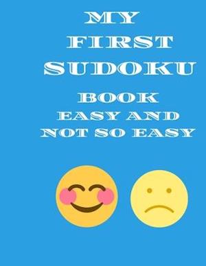 My First Sudoku Book easy and not so easy