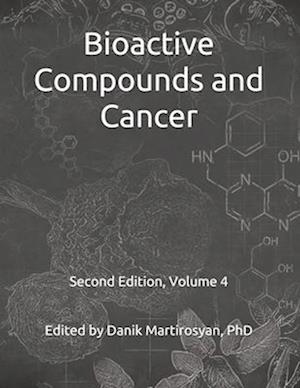 Bioactive Compounds and Cancer