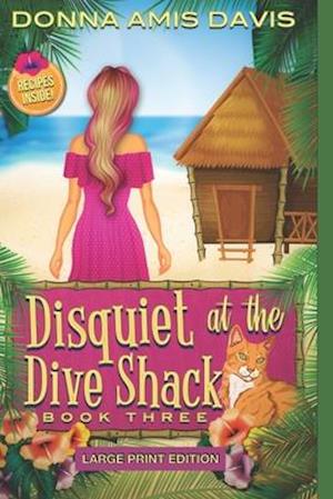 Disquiet at the Dive Shack