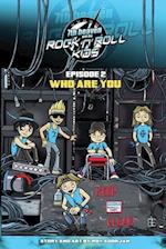 7th heaven and the Rock'n'Roll Kids - Who Are You