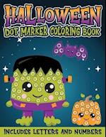 Halloween Dot Marker Coloring Book Includes Letters and Numbers