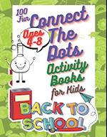 100 Fun Connect The Dots Activity Books for Kids Ages 4-8