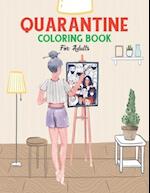 Quarantine Coloring Book for Adults