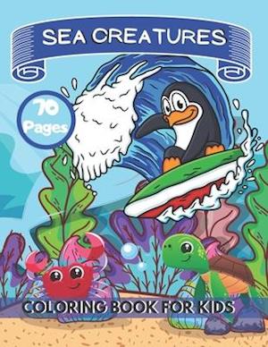 Sea Creatures Coloring Book For Kids