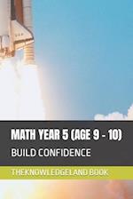 Math Year 5 (Age 9 - 10)