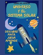 Libro de Ciencia Descubre, Aprende Pinta Y Juega Con El Universo Y El Sistema Solar