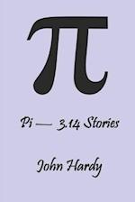 Pi - 3.14 Stories