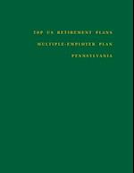 Top US Retirement Plans - Multiple-Employer Plan - Pennsylvania