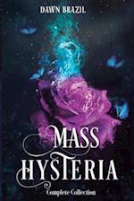 Mass Hysteria Complete Collection : Panic, Frenzy, Lunacy 