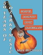 50 Years of Ozarks Music