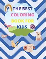 The Best Coloring Book for Kids
