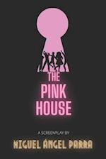 The Pink House