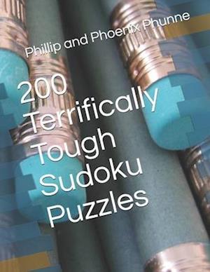 200 Terrifically Tough Sudoku Puzzles