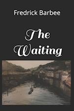 The Waiting