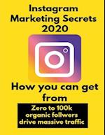 Instagram Marketing secrets 2020