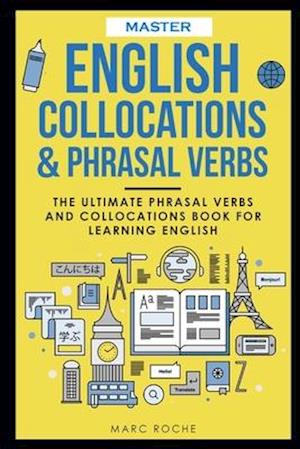 Master English Collocations & Phrasal Verbs