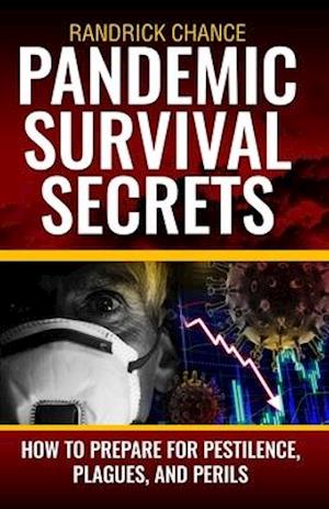 Pandemic Survival Secrets